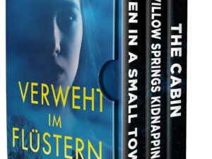 Bücher – Verweht im Flüstern: Ein fesselnder Kleinstadtkrimi über eine Entführung