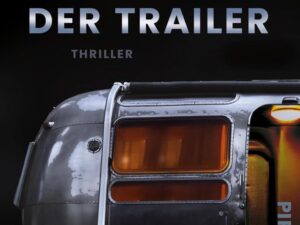 Bücher – Der Trailer (Donkerbloem 1): Thriller | Dunkel, spannend und meisterhaft konstruiert – die packende Thriller-Neuerscheinung 2025