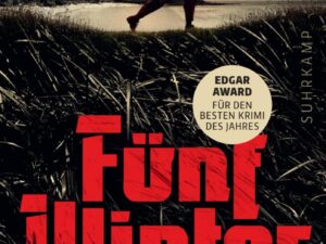 Bücher – Fünf Winter: Thriller | »Eine höllisch gute Geschichte. ›Fünf Winter‹ hat mich umgehauen.« Stephen King