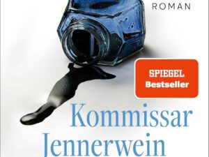 Bücher – Kommissar Jennerwein darf nicht sterben: Roman | Packend und humorvoll (Kommissar Jennerwein ermittelt, Band 15)