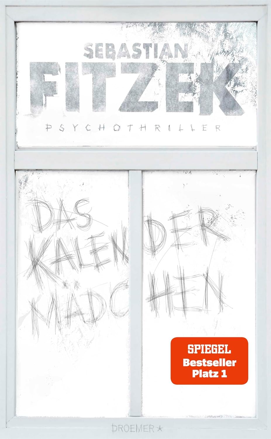 Bücher - Das Kalendermädchen: Psychothriller