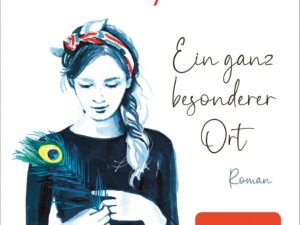 Bücher – Ein ganz besonderer Ort: Der bewegende Liebesroman der Bestsellerautorin – zum ersten Mal als E-Book!