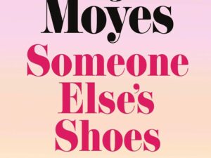 Bücher – Someone Else’s Shoes: Der entzückende Nr. 1-Bestseller der Sunday Times (englische Ausgabe)