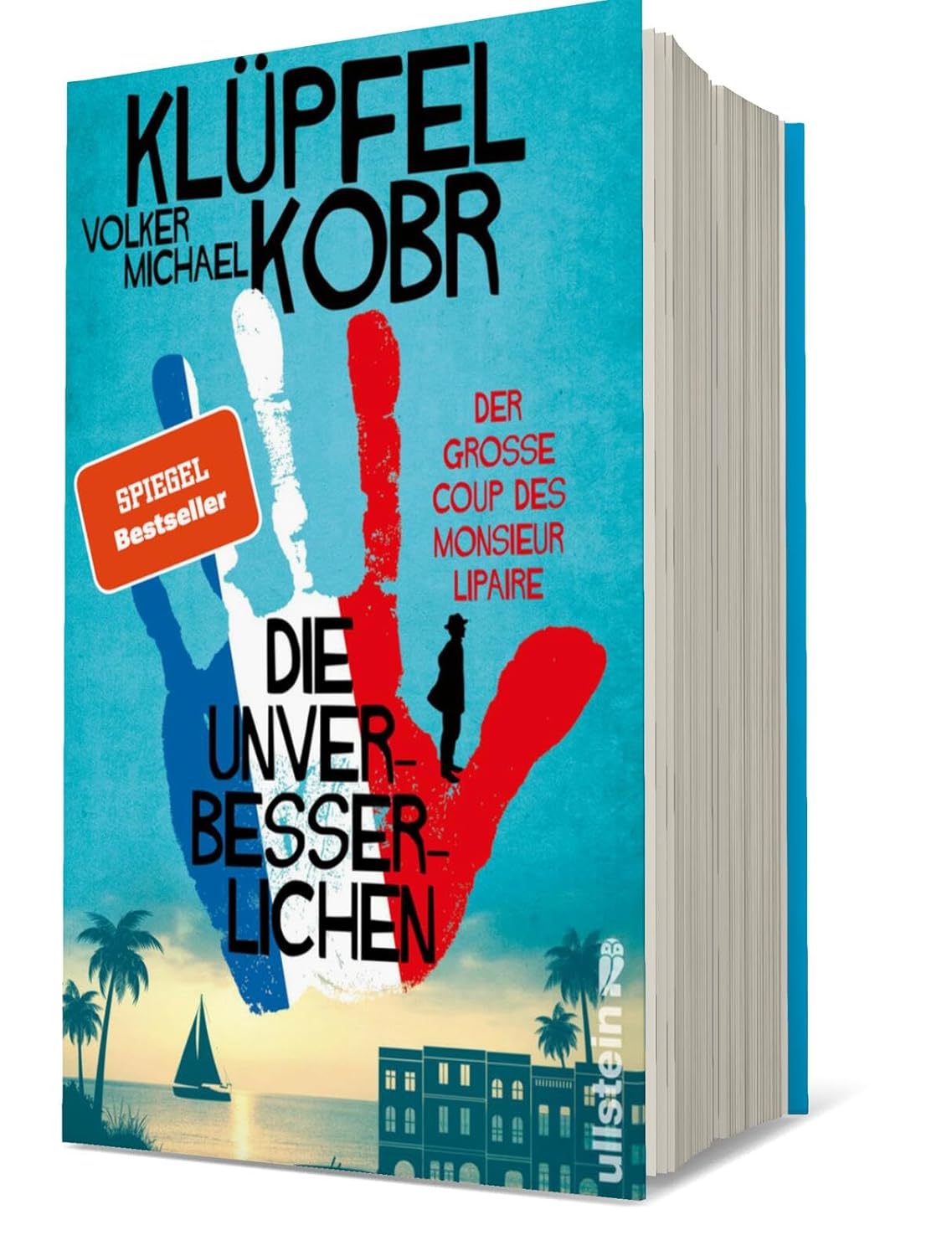 Bücher - Die Unverbesserlichen – Der große Coup des Monsieur Lipaire: Neues vom Krimi-Bestseller-Duo – eine herrlich schräge Gaunerkomödie an der Côte d'Azur – Bild 3