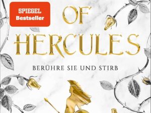 Bücher – Blut des Herkules: Berühre sie und stirb | Düsterer Romantasy-Bestseller mit Blut, Spice und Tränen (Villains of Lore 1)