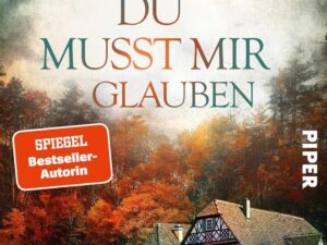 Bücher – Du musst mir glauben: Kriminalroman | Spannender Hannover-Krimi um eine tote Gestütsbesitzerin und Ermittlungen in der ländlichen High-Society​ (Hannover-Krimis 15)