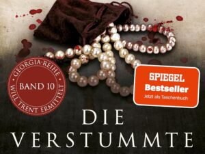 Bücher – Die verstummte Frau: Thriller | SPIEGEL-Bestseller voller Nervenkitzel – für diesen Fall muss Will Trent die Vergangenheit neu aufrollen! (Georgia-Serie, Band 10)
