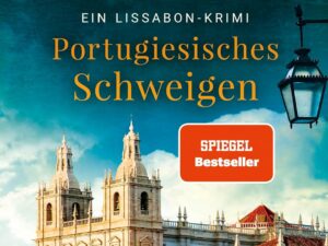 Bücher – Portugiesisches Schweigen: Ein Lissabon-Krimi (Lissabon-Krimis, Band 10)