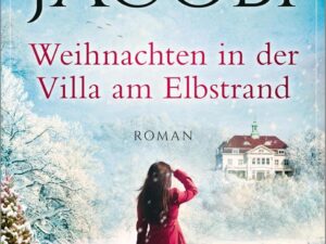 Bücher – Weihnachten in der Villa am Elbstrand: Roman | Die große Familiensaga aus Hamburg (Elbstrand-Saga 4)