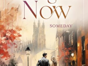 Bücher – Strangers Now: Someday – Ein mitreißender und emotionaler Liebesroman (Die Canterbury-Reihe 2)