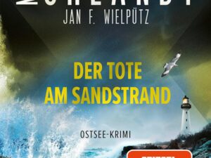 Bücher – Mörderische Brise – Der Tote am Sandstrand: Band 1 der neuen Ostsee-Krimireihe vom Bestseller-Duo. Ostsee-Krimi