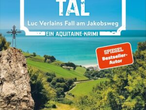 Bücher – Wolfstal: Luc Verlains Fall am Jakobsweg (Luc Verlain ermittelt 9)