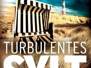 Bücher – Turbulentes Sylt: Küstenkrimi – Nordseekrimi: Küstenkrimi – Nordseekrimi (Hannah Lambert ermittelt – Friesenkrimi-Reihe)