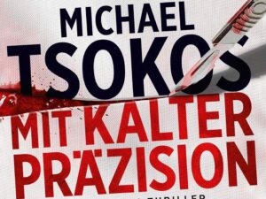 Bücher – Mit kalter Präzision: Ein Rechtsmedizin-Thriller | SPIEGEL Bestseller (Die Sabine Yao-Reihe, Band 1)