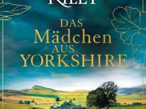 Bücher – Das Mädchen aus Yorkshire: Roman
