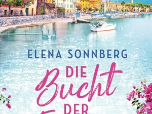 Bücher – Die Bucht der Träume: Roman