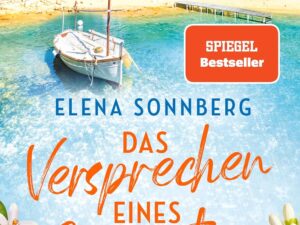 Bücher – Das Versprechen eines Sommertags: Roman – Ein Sommer auf Mallorca und ein Wiedersehen, das alles verändert …