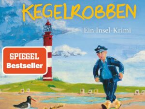 Bücher – Das Schweigen der Kegelrobben: Ein Insel-Krimi | Der verflixte 13. Fall für Thies Detlefsen. Kultiger Spiegel-Bestseller-Krimi aus dem hohen Norden. … Detlefsen & Nicole Stappenbek, Band 13)