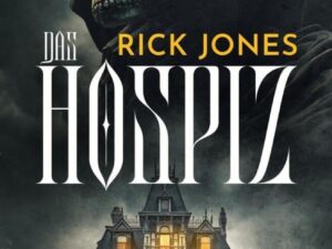 Bücher – DAS HOSPIZ: Horror-Thriller