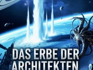 Bücher – DAS ERBE DER ARCHITEKTEN: Das Wow Signal