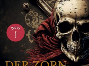 Bücher – Der Zorn des Piraten (Die große Piraten-Saga 1)