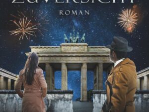 Bücher – Zeit der Zuversicht (Zeit der Zweifel, Band 3)