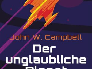 Bücher – Der unglaubliche Planet: Meisterwerke der Science Fiction – Roman