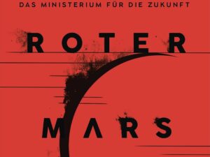 Bücher – Roter Mars: Die Mars-Trilogie (Band 1). römisch