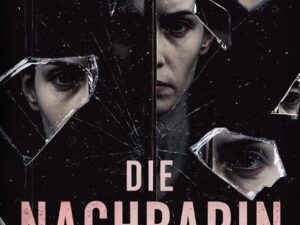 Bücher – Die Nachbarin: Du weißt nicht, wer zusieht