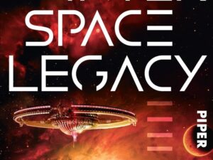 Bücher – Interspace Legacy: Roman | Ein verwüsteter Planet, uralte Kreaturen und eine unbekannte Bedrohung!