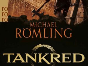Bücher – Tankred: Banner und Sturm: Historischer Roman (Im Kampf gegen die Wikinger, Band 5)