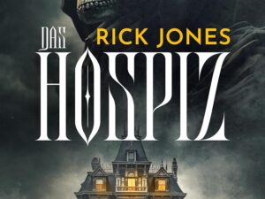 Bücher – DAS HOSPIZ: Horror-Thriller