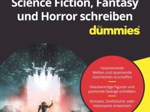 Bücher – Science-Fiction, Fantasy und Horror schreiben für Dummies