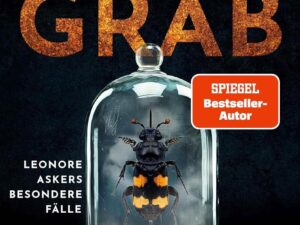 Bücher – Rostiges Grab: Leonore Askers besondere Fälle. Kriminalroman | Band 3 der schwedischen Bestseller-Krimi-Reihe #3 (Leo Asker)