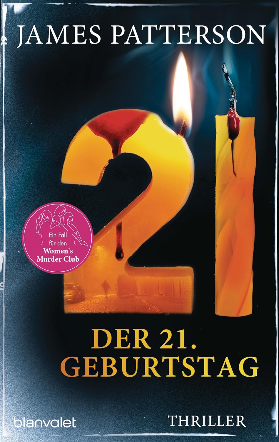 Bücher - Der 21. Geburtstag: Thriller (Women's Murder Club)