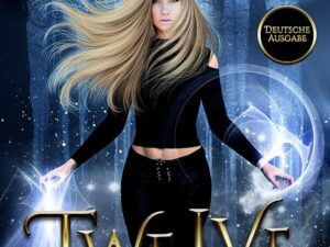 Bücher – TWELVE: Eine actionreiche Urban Fantasy (Die MORE-Trilogie 3)