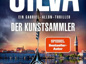 Bücher – Der Kunstsammler: Ein Gabriel-Allon-Thriller | SPIEGEL-Bestsellerautor Daniel Silva in Höchstform: Actiongeladener Spionagethriller