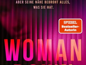 Bücher – Woman Down: Bestseller-Autorin Colleen Hoover ist zurück! Ein intensiver Romantik-Thriller – »Vielleicht das Abgründigste, was ich je geschrieben habe.« – Today Show