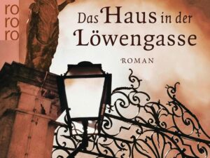 Bücher – Das Haus in der Löwengasse