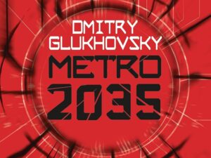 Bücher – Metro 2035: Roman (Metro-Romane, Band 3)