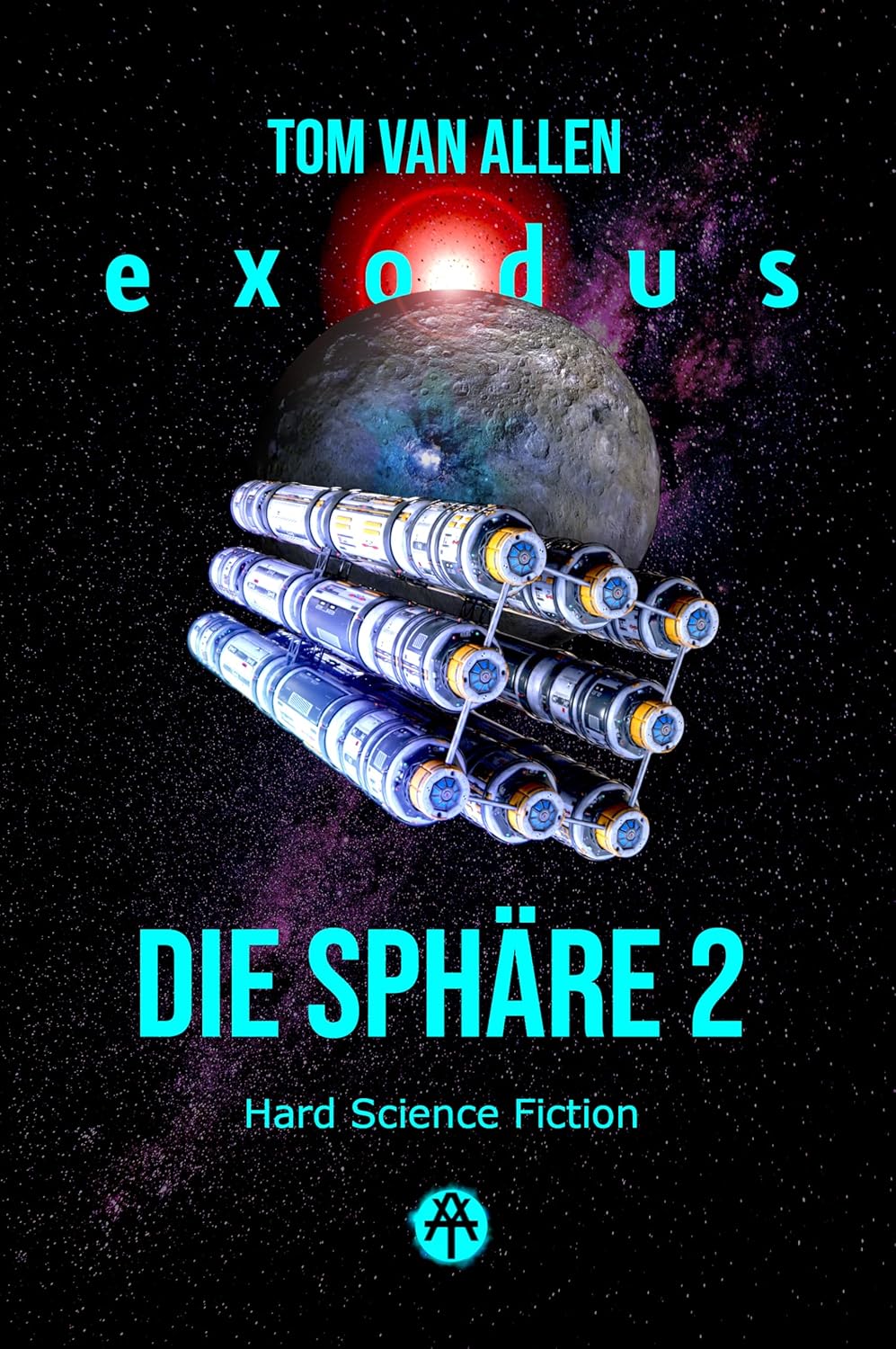Bücher - Die Sphäre 2 – Exodus: Harte Science-Fiction