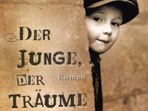 Bücher – Der Junge, der Träume schenkte: Roman