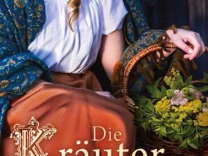Bücher – Die Kräuterhändlerin: Historischer Roman