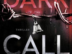 Bücher – Dark Call – Du wirst mich nicht finden: Thriller Neuerscheinung (Holly Wakefield 1)