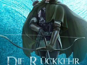 Bücher – Die Rückkehr des Waldläufers – Epilog 1: (Der Weg des Waldläufers, Buch 21)