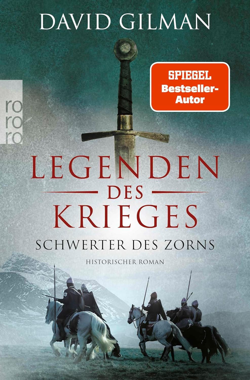 Bücher - Legenden des Krieges: Schwerter des Zorns: Historischer Roman (Thomas Blackstone, Band 9)