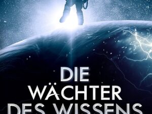 Bücher – Die Wächter des Wissens: Die Anomalie in der Finsternis