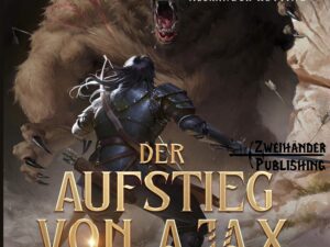 Bücher – Der göttliche Zeuge: Ein LitRPG-Fantasy-Roman (Der Aufstieg von Ajax 1)