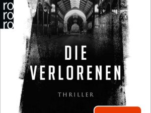 Bücher – Die Verlorenen: Der SPIEGEL-Bestseller als Taschenbuch (Jonah Colley, Band 1)