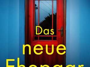 Bücher – Das neue Ehepaar: Ein packender Psychothriller mit Suchtpotenzial